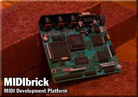 MIDIbrick: MIDI Development Platform